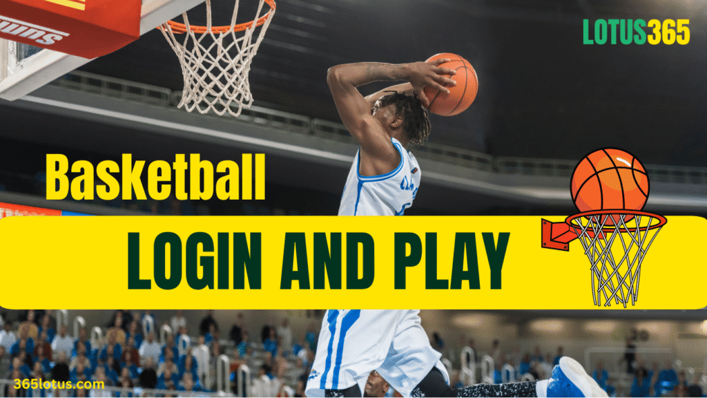 lotus365-basketball-betting-guide