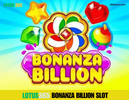 Bonanza Billion Lotus365