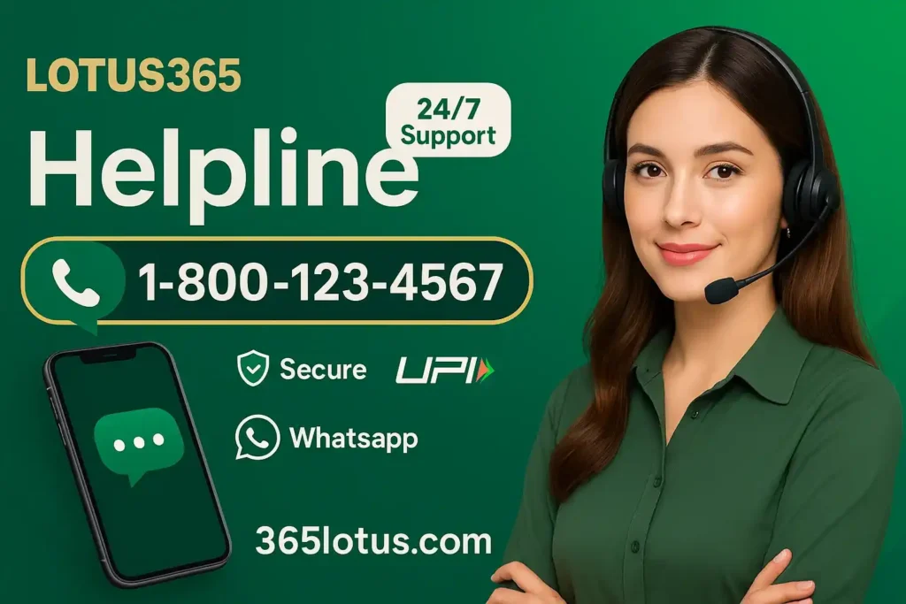The Lotus365 Helpline